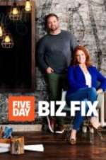 Watch Five Day Biz Fix 9movies