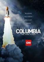 Watch Space Shuttle Columbia: The Final Flight 9movies