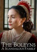 Watch The Boleyns: A Scandalous Family 9movies