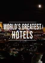 Watch Inside the World's Greatest Hotels 9movies