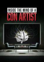 Watch Inside the Mind of a Con Artist 9movies