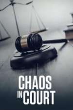 Watch Chaos in Court 9movies