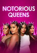 Watch Notorious Queens 9movies
