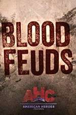 Watch Blood Feuds 9movies