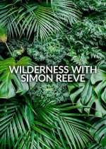 Watch Wilderness with Simon Reeve 9movies