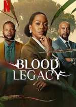 Watch Blood Legacy 9movies