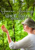 Watch Joanna Lumley's Spice Trail Adventure 9movies