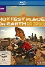 Watch The Hottest Place on Earth 9movies