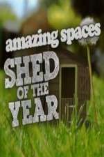 Watch Amazing Spaces Shed Of The Year 9movies