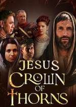 Watch Jesus Crown of Thorns 9movies