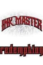 Watch Ink Master: Redemption 9movies