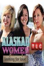 Watch Alaskan Women Looking for Love 9movies