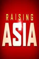 Watch Raising Asia 9movies
