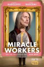 Watch Miracle Workers 9movies