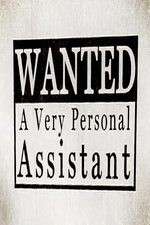 Watch Wanted: A Very Personal Assistant 9movies