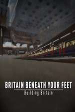 Watch Britain Beneath Your Feet 9movies