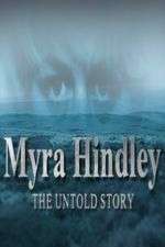 Watch Myra Hindley: The Untold Story 9movies