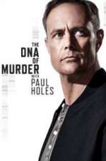 Watch The DNA of Murder with Paul Holes 9movies