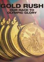 Watch Gold Rush: Our Race to Olympic Glory 9movies