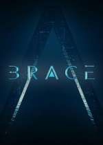 Watch Brace: The Series 9movies