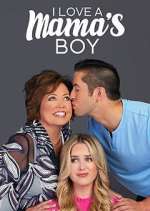 Watch I Love a Mama's Boy 9movies