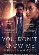 Watch You Don't Know Me 9movies