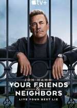 Your Friends and Neighbors 9movies