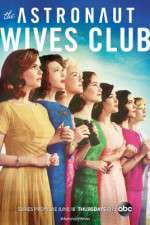 Watch The Astronaut Wives Club 9movies