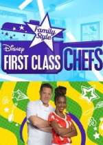 Watch First Class Chefs: Family Style 9movies