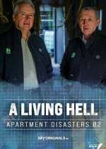 Watch A Living Hell - Apartment Disasters 9movies