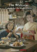Watch The Makanai: Cooking for the Maiko House 9movies