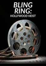 Watch Bling Ring: Hollywood Heist 9movies