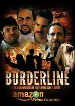 Watch Borderline 9movies