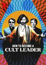 Watch How to Become a Cult Leader 9movies