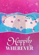 Watch Happily Wherever 9movies