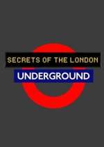 Watch Secrets of the London Underground 9movies