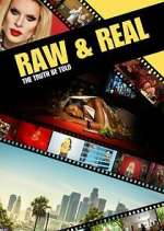 Watch Raw & Real: The Truth Be Told 9movies