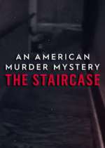 Watch An American Murder Mystery: The Staircase 9movies