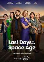 Watch Last Days of the Space Age 9movies