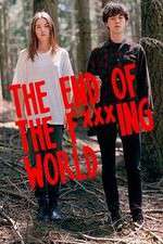 Watch The End Of The F***ing World 9movies