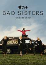 Watch Bad Sisters 9movies