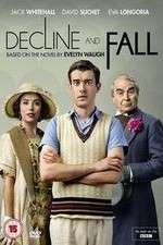 Watch Decline and Fall 9movies