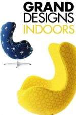 Watch Grand Designs Indoors 9movies