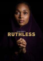 Watch Tyler Perry's Ruthless 9movies