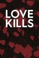 Watch Love Kills 9movies