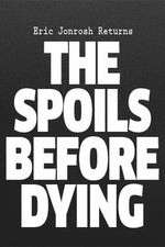 Watch The Spoils Before Dying 9movies