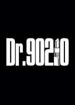 Watch Dr. 90210 9movies