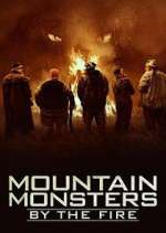 Watch Mountain Monsters: By the Fire 9movies
