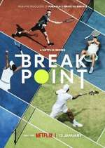 Watch Break Point 9movies