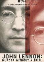 Watch John Lennon: Murder Without a Trial 9movies